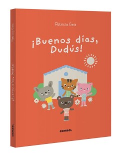 ¡Buenos dias, Dudus!