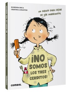 ¡No somos los tres cerditos!